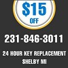 24 Hour Key Replacement Shelby MI